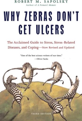 Cover of book Why Zebras Don't Get Ulcers